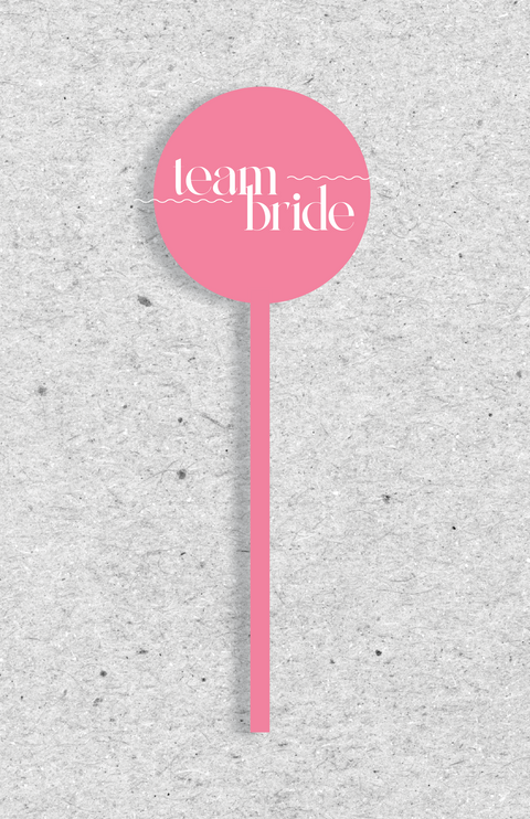 Team Bride